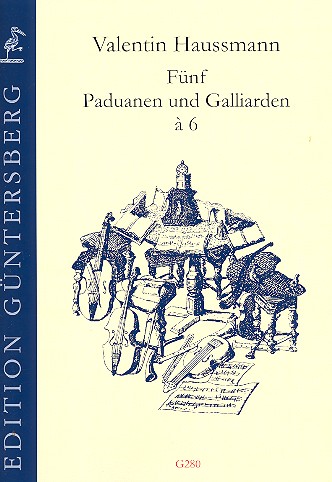 5 Paduanen und Galliarden à 6