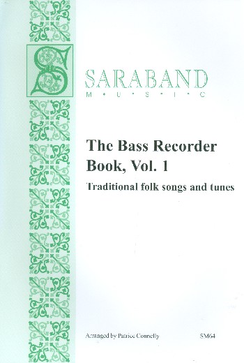 The Bass Recorder Book vol.1 - Traditional Folk Songs and Tunes
