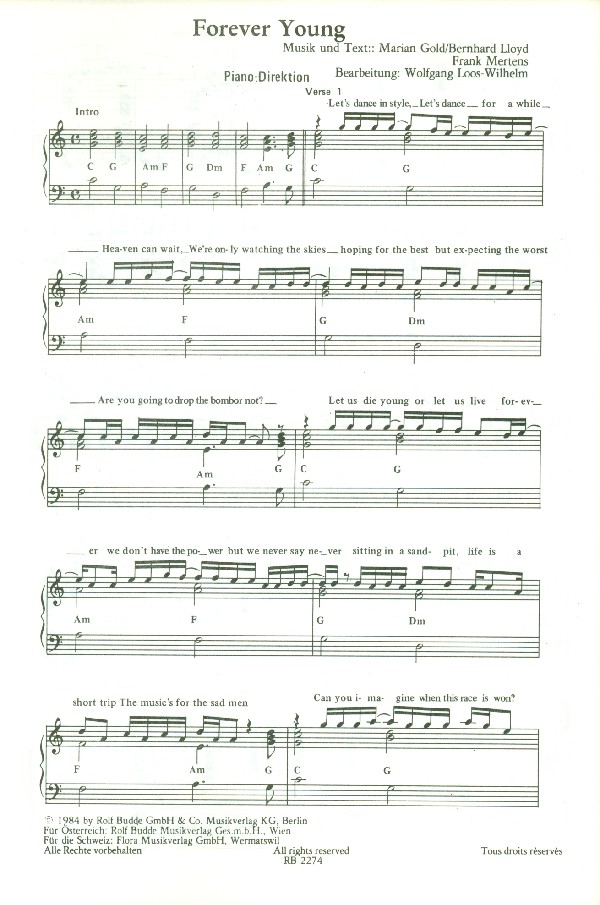 Forever young und Geh nicht vorbei: