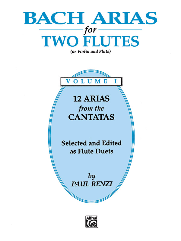 12 Arias from the Cantatas  for 2 flutes (violin and flute)  score