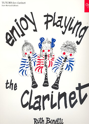 Enjoy playing the clarinet&nbsp;&nbsp;for clarinet&nbsp;&nbsp;