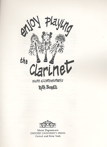 Enjoy playing the Clarinet&nbsp;&nbsp;for clarinet&nbsp;&nbsp;piano accompaniments