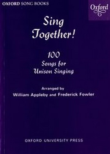Appleby, William  Fowler, Frederick  Sing Together!: Sing Together