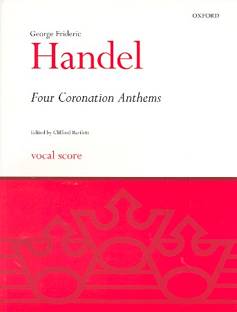 4 Coronation Anthems HWV258-261  für Soli, Chor und Orchester  Klavierauszug