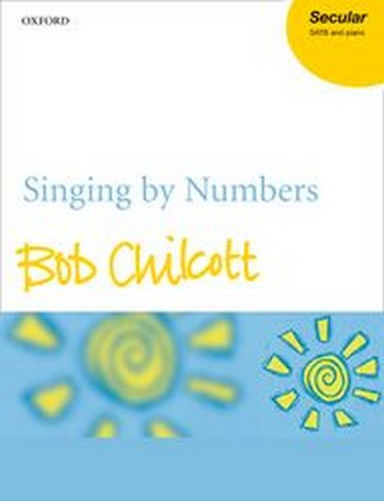 Chilcott, Bob&nbsp;&nbsp;Singing by Numbers&nbsp;&nbsp;
