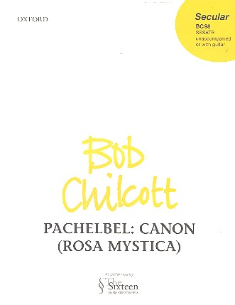 Canon (Rosa mystica) for mixed chorus&nbsp;&nbsp;a cappella (guitar ad lib)&nbsp;&nbsp;score