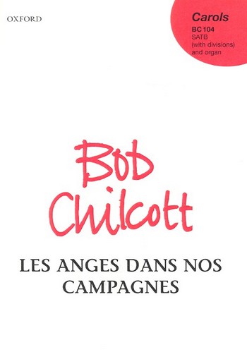 Les anges dans nos campagnes&nbsp;&nbsp;for mixeed chorus and organ&nbsp;&nbsp;score