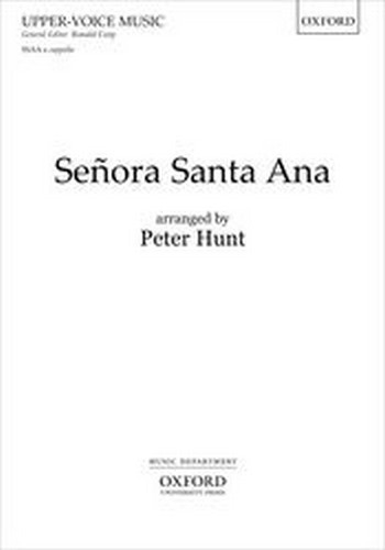 Hunt, Peter&nbsp;&nbsp;Senora Santa Ana&nbsp;&nbsp;