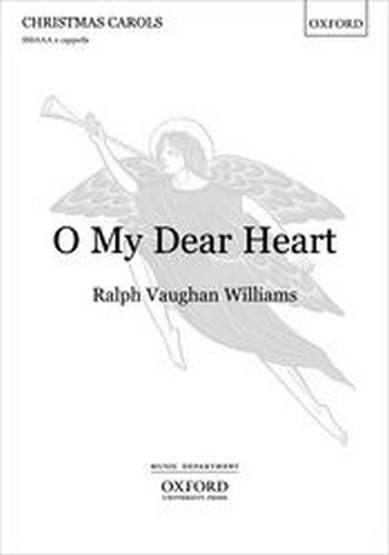 Vaughan Williams, Ralph&nbsp;&nbsp;O My Dear Heart&nbsp;&nbsp;