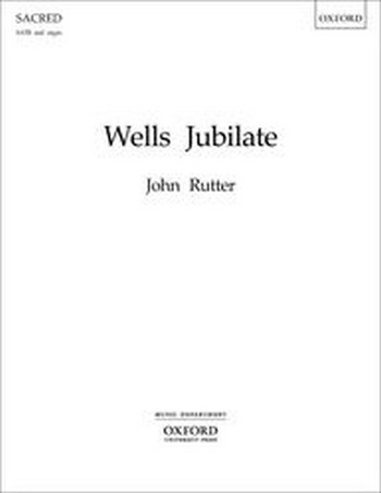 Rutter, John&nbsp;&nbsp;Wells Jubilate&nbsp;&nbsp;