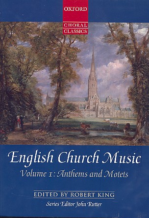 English Church Music vol.1 - Anthems and Motets&nbsp;&nbsp;for mixed chorus and organ&nbsp;&nbsp;score