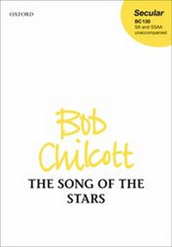 Chilcott, Bob&nbsp;&nbsp;The Song of the Stars&nbsp;&nbsp;