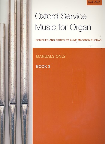 Oxford Service Music vol.3&nbsp;&nbsp;for organ (manuals)&nbsp;&nbsp;