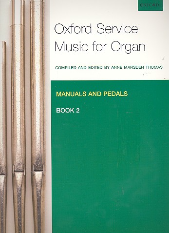 Oxford Service Music vol.2 &nbsp;&nbsp;for organ (manuals and pedals)&nbsp;&nbsp;