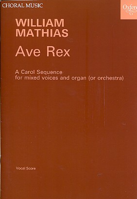 Ave Rex op.45  for mixed chorus and organ (orchestra)  vocal score