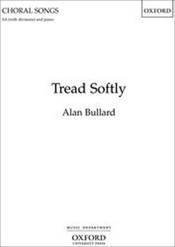 Bullard, Alan&nbsp;&nbsp;Tread Softly&nbsp;&nbsp;