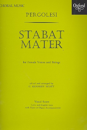 Stabat mater for female chorus and strings&nbsp;&nbsp;Vocal score (lat/en)&nbsp;&nbsp;Kennedy Scott, C., ed