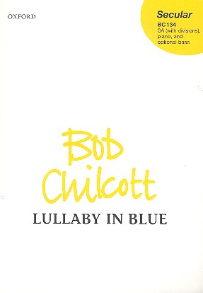 Lullaby in Blue for female chorus&nbsp;&nbsp;and piano (bass ad lib)&nbsp;&nbsp;score
