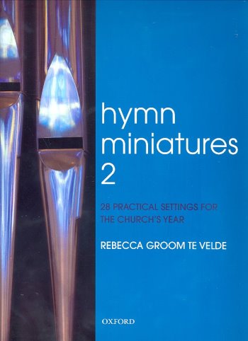 Hymn Miniatures vol.2 &nbsp;&nbsp;for organ&nbsp;&nbsp;
