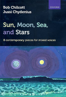 Sun, Moon, Sea and Stars for mixed chorus&nbsp;&nbsp;and instruments&nbsp;&nbsp;vocal score