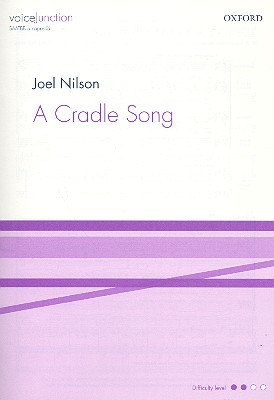 A Cradle Song for mixed chorus a cappella  score  