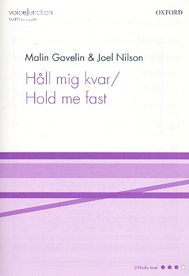 Hold me fast for mixed chorus a cappella&nbsp;&nbsp;score (swed/en)&nbsp;&nbsp;