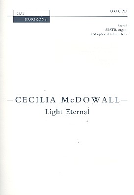 Light eternal&nbsp;&nbsp;for mixed chorus and organ (tubular bells ad lib)&nbsp;&nbsp;score
