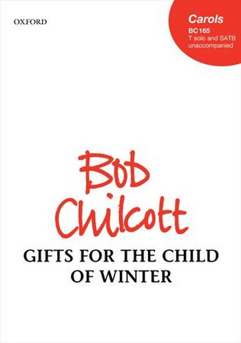 Gifts for the Child of Winter  for tenor and mixed chorus a cappella  score