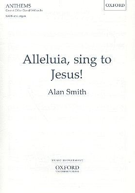 Alleluia sing to Jesus for mixed chorus  and organ  score