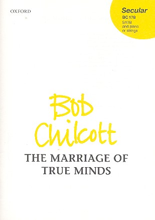 The Marriage of true Minds&nbsp;&nbsp;for mixed chorus and piano (strings)&nbsp;&nbsp;vocal score