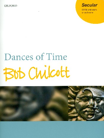 Dances of Time  for mixed chorus and piano (orchestra)  piano score