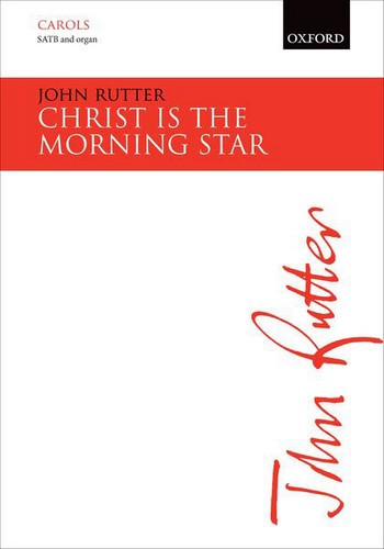 Christ is the Morning Star  for mixed chorus and organ  score