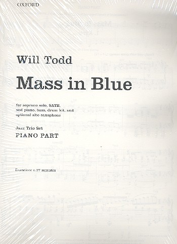 Mass in Blue&nbsp;&nbsp;for soprano, mixed chorus, piano, bass and drum kit (alto sax ad lib)&nbsp;&nbsp;instrumental parts
