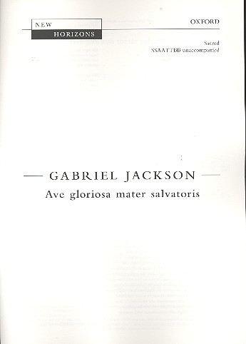 Ave gloriosa mater salvatoris  for mixed chorus a cappella  score