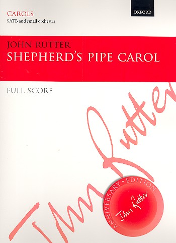 Shepherd's Pipe Carol  for mixed chorus and small orchestra  score