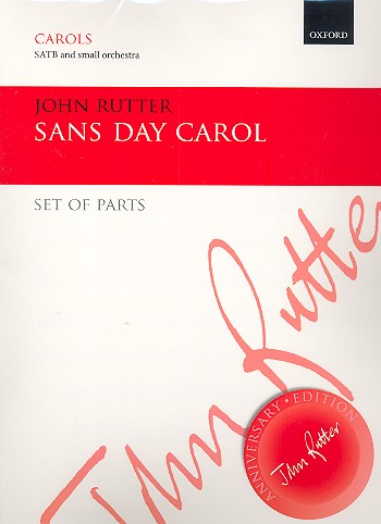 Sans Day Carol&nbsp;&nbsp;for mixed chorus and small orchestra&nbsp;&nbsp;parts (strings 4-4-3-2-1)