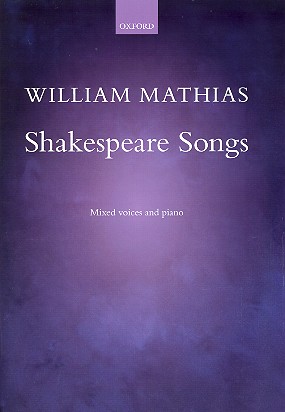 Shakespeare Songs&nbsp;&nbsp;for mixed chorus and piano&nbsp;&nbsp;score