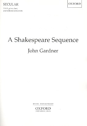 A Shakespeare Sequence  for female chorus and piano 4 hands (percussion ad lib)  vocal score