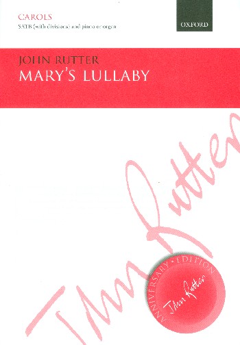 Mary's Lullaby  for mixed chorus and piano (organ)  score