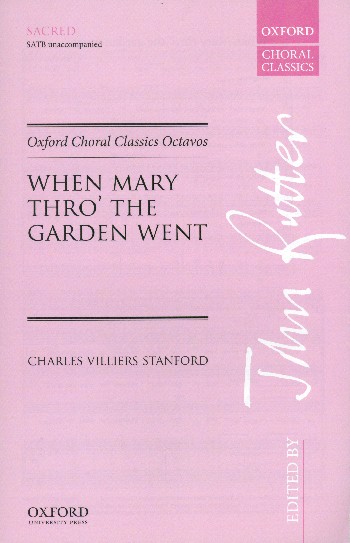 When Mary thro the Garden went&nbsp;&nbsp;for mixed chorus a cappella&nbsp;&nbsp;score