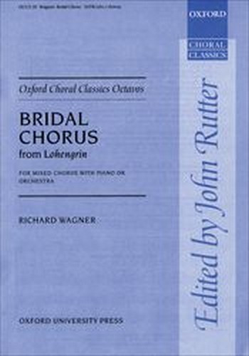 Wagner, Richard&nbsp;&nbsp;Bridal Chorus from Lohengrin&nbsp;&nbsp;
