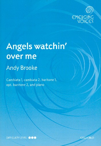 Angels watchin' over me  for young male chorus (with cambiata voices) and piano  score