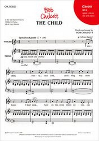 The Child&nbsp;&nbsp;for childresn's chorus and piano&nbsp;&nbsp;score