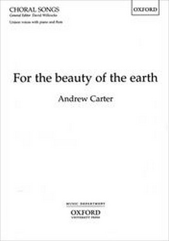 Carter, Andrew&nbsp;&nbsp;For the beauty of the earth&nbsp;&nbsp;