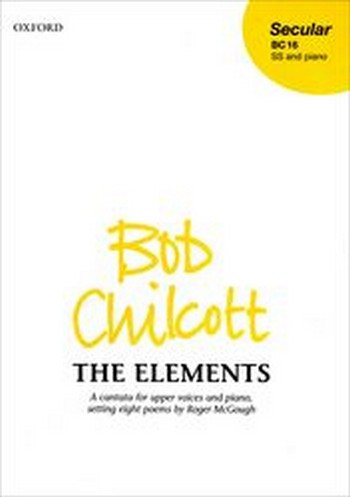 Chilcott, Bob&nbsp;&nbsp;The Elements&nbsp;&nbsp;