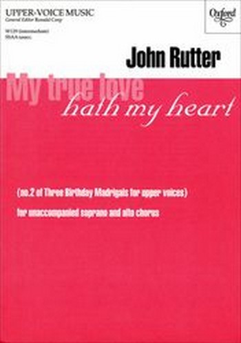 Rutter, John&nbsp;&nbsp;My true love hath my heart&nbsp;&nbsp;