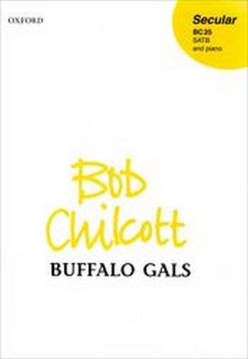 Chilcott, Bob&nbsp;&nbsp;Buffalo Gals&nbsp;&nbsp;