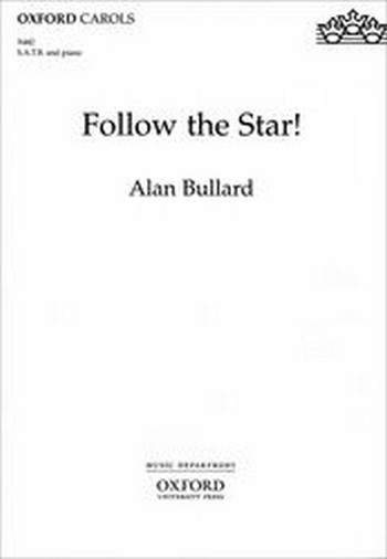 Bullard, Alan&nbsp;&nbsp;Follow the Star!&nbsp;&nbsp;