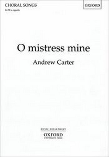 Carter, Andrew&nbsp;&nbsp;O mistress mine&nbsp;&nbsp;