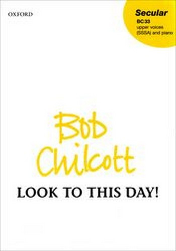 Chilcott, Bob&nbsp;&nbsp;Look to this day!&nbsp;&nbsp;